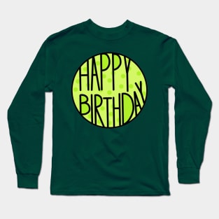 Happy Birthday To An Amazing Person , Pastel Green Color Long Sleeve T-Shirt